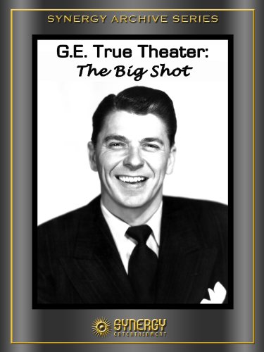 G.E. True Theater: The Big Shot (1955)