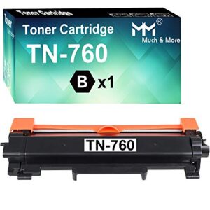mm much & more compatible toner cartridge replacement for brother tn-760 tn760 tn 760 to use with mfc-l2710dw hl-l2370dwxl mfc-l2750dwxl hl-l2350dw l2390dw l2395dw dcp-l2550dw printer (1-pack, black)