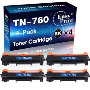 compatible (4-pack, 4x black) tn-760 tn760 toner cartridge tn-760 used for brother hl-l2350dw hl-l2395dw mfc-l2710dw mfc-l2750dwxl printer, sold by easyprint