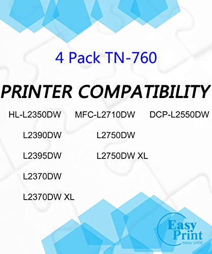 Compatible (4-Pack, 4X Black) TN-760 TN760 Toner Cartridge TN-760 Used for Brother HL-L2350DW HL-L2395DW MFC-L2710DW MFC-L2750DWXL Printer, Sold by EasyPrint