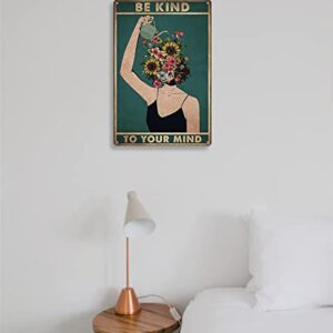 Fmcmly Be Kind to Your Mind Vintage Tin Signs Hippie Boho Wall Art Encouragement Gifts for Women Home Office Bedroom Living Room Cafes Wall Decor 8x12 Inch