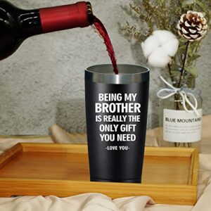 Fufandi Brother Gifts from Sister, Brother - Funny Birthday Gifts for Brother - Friendship Presents for Brothers from Big Brother, Siblings, Brother in Law - Vacuum Insulated Tumbler Cup 20oz