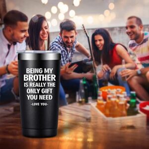 Fufandi Brother Gifts from Sister, Brother - Funny Birthday Gifts for Brother - Friendship Presents for Brothers from Big Brother, Siblings, Brother in Law - Vacuum Insulated Tumbler Cup 20oz