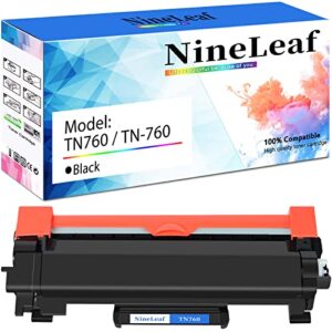 nineleaf (3,000 pages per compatible toner cartridge replacement for brother tn760 tn-760 tn730 with chip to use in dcp-l2550dw hl-l2350dw hl-l2390dw mfc-l2710dw mfc-l2750dw printer (1 pack black)