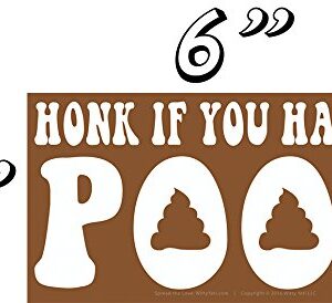 Honk If You Have to Poop Prank Bumper Sticker 10 Pack by Witty Yeti. Play a Funny Practical Joke on Your Friends With The Number 2 Most Offensive Window Decal. Hilarious Driving Gag Gift & Car Novelty