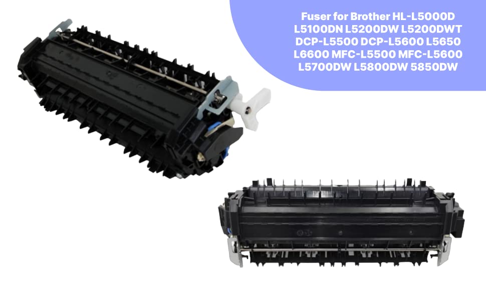 D005WR001 Fuser for Brother HL-L5000D L5100DN L5200DW L5200DWT DCP-L5500 DCP-L5600 L5650 L6600 MFC-L5500 MFC-L5600 L5700DW L5800DW 5850DW L5900DW