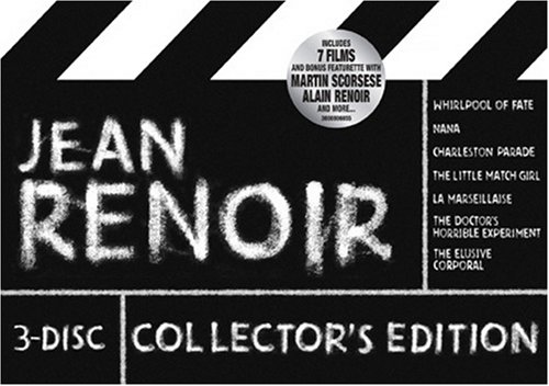 Jean Renoir (Whirlpool of Fate / Nana / Charleston Parade / The Little Match Girl / La Marseillaise / The Doctor's Horrible Experiment / The Elusive Corporal) (Three-Disc Collector's Edition)