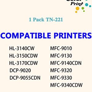 1-Pack ColorPrint Compatible TN221 Black Toner Cartridge Replacement for Brother TN221BK TN-221 TN-221BK TN225 Work with MFC-9130CW HL-3170CDW HL 3140CW 3180CDW MFC-9330CDW 9340CDW DCP-9020CDN Printer