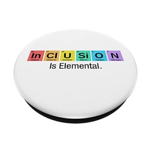 "Inclusion Is Elemental" Liberal Democratic Chemistry Lab PopSockets Swappable PopGrip