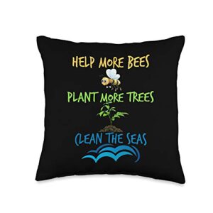 best save the earth lifestyle humor gifts help more bees plant trees clean seas funny environmental throw pillow, 16×16, multicolor