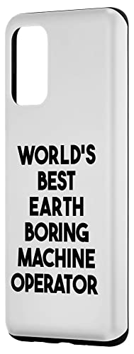 Galaxy S20+ World's Best Earth Boring Machine Operator Case