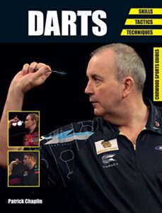 darts: skills – tactics – techniques (crowood sports guides)