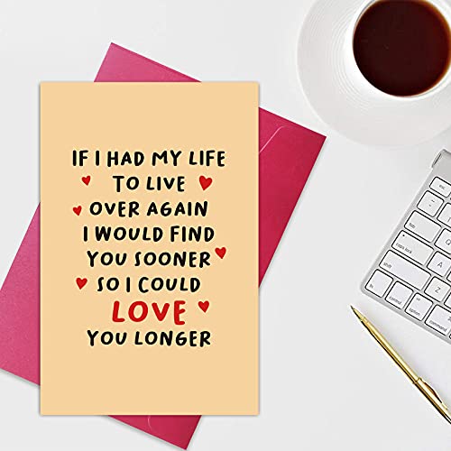 Cute Love You Longer Poem Birthday Card for Him Her, Romantic Anniversary Card, If I Had My Life to Live Over Again