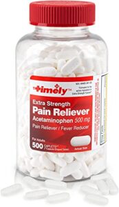 timely – extra strength pain relief – acetaminophen tablet 500 mg – 500 count – compared to the active ingredient in extra strength tylenol – menstrual cramps – common cold – minor pain of arthritis