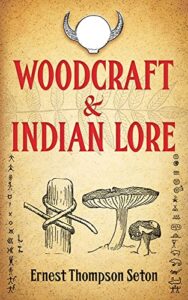 woodcraft and indian lore (native american)