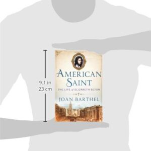 American Saint: The Life of Elizabeth Seton