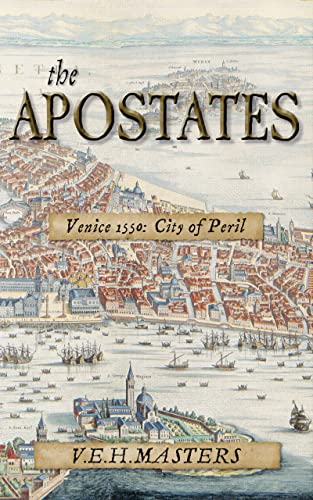 The Apostates: Enthralling Historical Fiction (The Seton Chronicles Book 3)