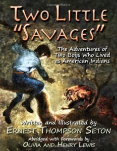 two little savages: the adventures of two boys who lived as american indians