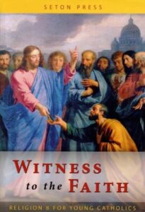 witness to the faith; religion 8 for young catholics