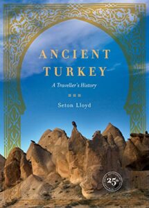 ancient turkey: a traveller’s history