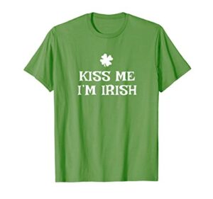 kiss me i’m irish st. patrick’s day funny gift t-shirt
