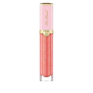 Too Faced Rich & Dazzling Sparkling Lip Gloss - You Up?