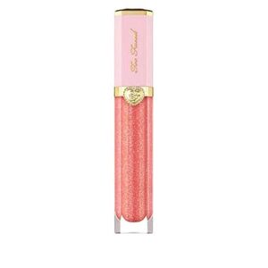 too faced rich & dazzling sparkling lip gloss – you up?