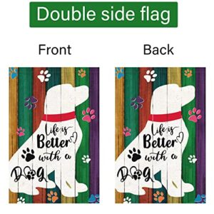 Life is Better With A Dog Pet Garden Flag 12 x 18 Double Sided, Burlap Small Dog Paw Farmhouse Garden Yard Flags for Seasonal Outside Outdoor House Decoration (Only Flag)