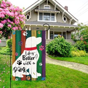 Life is Better With A Dog Pet Garden Flag 12 x 18 Double Sided, Burlap Small Dog Paw Farmhouse Garden Yard Flags for Seasonal Outside Outdoor House Decoration (Only Flag)