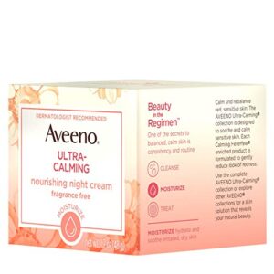 Aveeno Ultra-Calming Nourishing Night Cream, Fragrance Free, 1.7 Ounce
