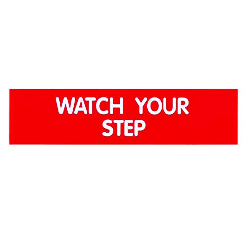 Cosco Sign, Red Engraved, Watch Your Step, 2 x 8 Inches (098008)
