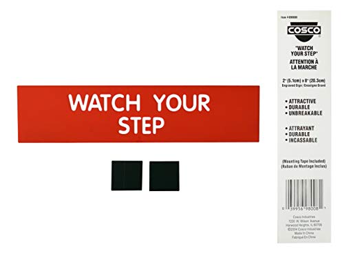 Cosco Sign, Red Engraved, Watch Your Step, 2 x 8 Inches (098008)