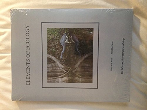 Elements of Ecology Lab Manual Custom Third Edition Baruch College