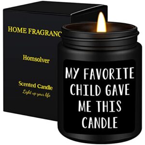 Gifts for Dad, Dad Gifts from Daughter Son, Birthday Gifts for Dad Grandpa, Fathers Day Thanksgiving Christmas Gifts for Dad Who Wants Nothing-My Favorite Child Gave Me This Candle(Black, Sandalwood)