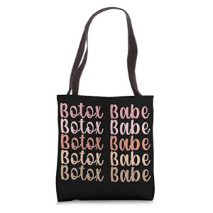 botox babe nurse injector aesthetic nurse injector tote bag