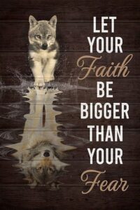 geuuki wolf let your faith be bigger than your fear funny retro metal tin sign vintage aluminum sign for home garden coffee wall decor 8×12 inch