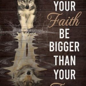 Geuuki Wolf let your faith be bigger than your fear Funny Retro Metal Tin Sign Vintage Aluminum Sign for Home garden Coffee Wall Decor 8x12 Inch