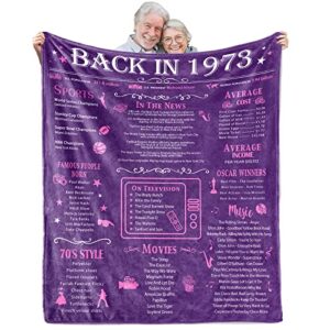 happy 50th birthday gifts for women men blanket 1973 50th birthday anniversary weeding decorations turning 50 years old bday gift idea for wife husband mom dad back in 1973 throw blanket 60lx50w inch