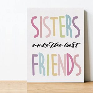 EVXID Nursery Sister Make The Best Friends Canvas Poster Painting Grils Room Wall Art, Sisters Twins Print Picture Artwork Framed Ready to Hang for Kids Play Room Wall Decor 12 x 15 inch