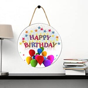 Birthday Designs Decorations, Round Wooden Hanging Signs, Happy Birthday Balloon Shiny Signs, For Party Home Bar Man Cave, Gift For Women Men 12 Inches