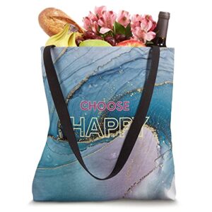 Choose Happy Tote Bag