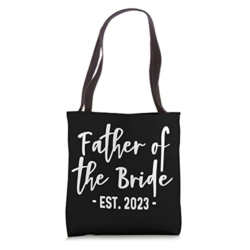 Father of the Bride Est 2023 Established Bachelor Stag Nigh Tote Bag