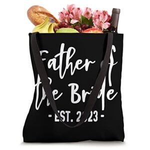 Father of the Bride Est 2023 Established Bachelor Stag Nigh Tote Bag