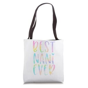 Best Nani Ever Gifts Grandma Mother's Day Tie Dye Tote Bag