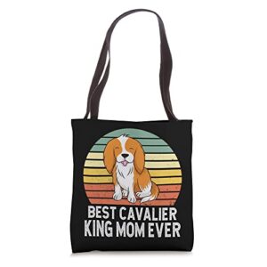 best cavalier king mom ever funny mom cavalier king dog tote bag