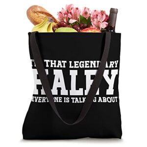 Haley Surname Funny Team Family Last Name Haley Tote Bag