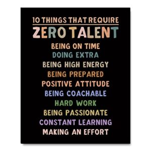 10 things that require zero talent, motivational poster, inspirational print, office wall decor, typography art, success tips, classroom wall decor, boho decor, no frame (8x10 inch)