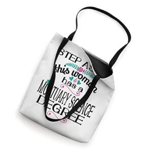 Mortuary Science Degree Graduation Bachelors 2023 Mortician Tote Bag