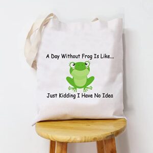 JNIAP Frog Tote Bag Frog Amphibian Lover Gift A Day Without Frog Is Like Just Kidding I Have No Idea Frog Themed Shoulder Bag (Frog Tote Bag)