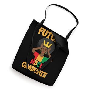 Future HBCU Graduate Girls Historical Black College HBCU Tote Bag